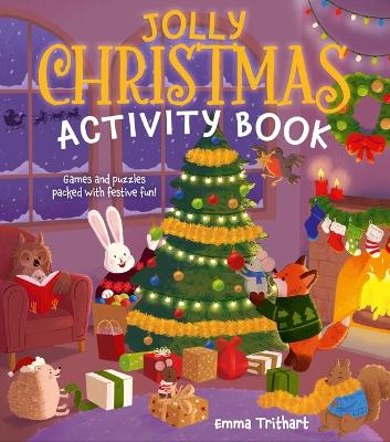 Jolly Christmas Activity Book: Games & Puzzles Packed with Festive Fun!