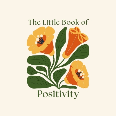 Little Book of Positivity