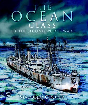 Ocean Class of the Second World War