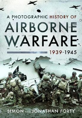 Photographic History of Airborne Warfare, 19391945