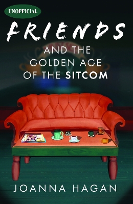Friends and the Golden Age of the Sitcom