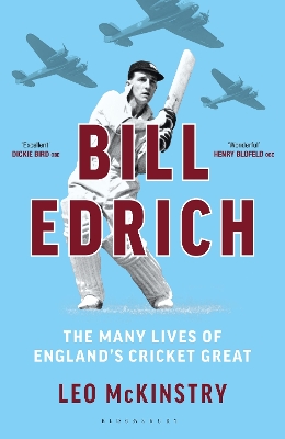 Bill Edrich: The Many Lives of England's Cricket Great FINANCIAL TIMES   BEST BOOKS OF 2024