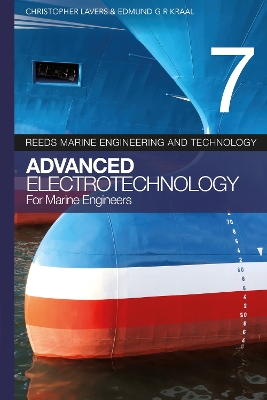 Reeds vol 7: Advanced Electrotechnology for Marine Engineers 4th edition