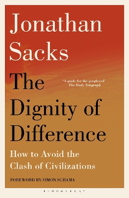 Dignity of Difference: How to Avoid the Clash of Civilizations New Revised Edition