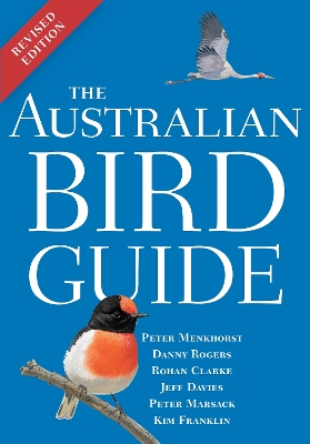 Australian Bird Guide: Revised Edition 2nd edition