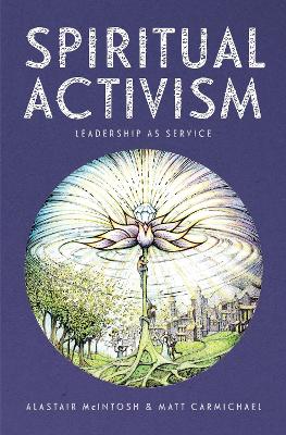 Spiritual Activism: Leadership as service