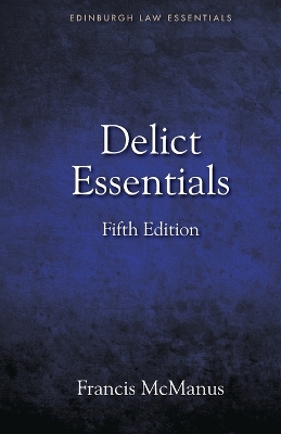 Delict Essentials: 5th edition