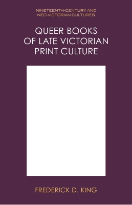 Queer Books of Late Victorian Print Culture