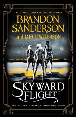 Skyward Flight: The Collection: Sunreach, ReDawn, Evershore