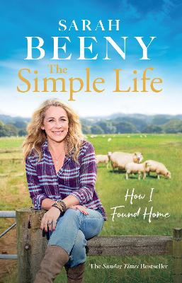 Simple Life: How I Found Home: The unmissable Sunday Times bestselling memoir