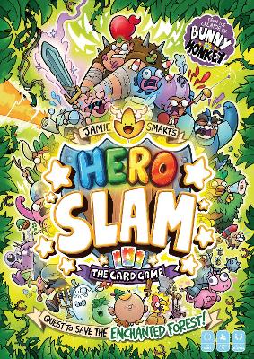 Jamie Smarts Hero Slam: The brand new card game from the no 1 bestselling creator of Bunny vs Monkey