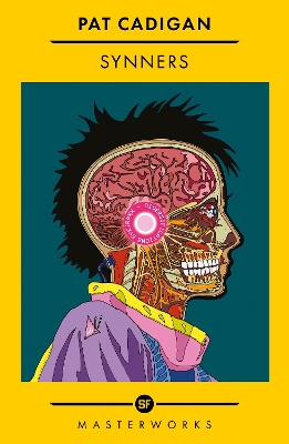 Synners: The Arthur C Clarke award-winning cyberpunk masterpiece for fans of William  Gibson and THE MATRIX