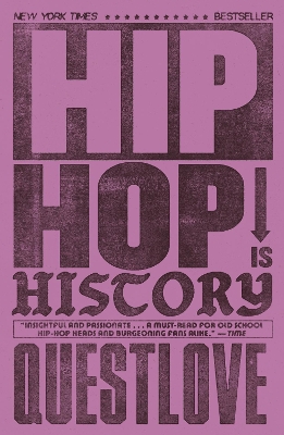Hip-Hop Is History: The New York Times bestseller