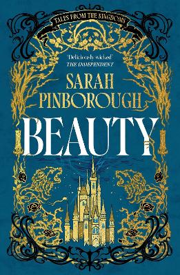 Beauty: The definitive dark fantasy romance retelling of Sleeping Beauty from the  Sunday Times bestselling author of global sensation Behind Her Eyes