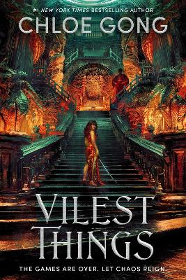 Vilest Things: the fiercely addictive and gripping sequel to the epic fantasy sensation  Immortal Longings