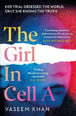 Girl In Cell A: A tense and gripping suspense novel guaranteed to surprise and thrill, for fans of Show Trial