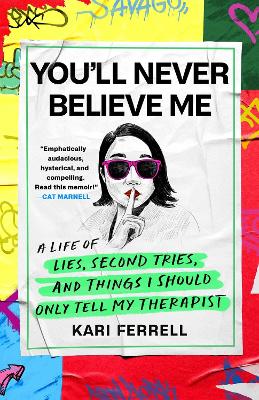 You'll Never Believe Me: Before Anna Delvey, before the Tinder Swindler, there was 'Hipster Grifter' Kari Ferrell...