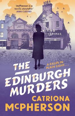 Edinburgh Murders: A dark tour-de-force by bestselling historical crime fiction queen