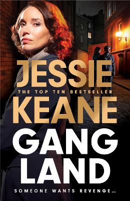 Gangland: the explosive new thriller from Queen of the Underworld Jessie Keane