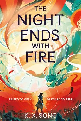 Night Ends With Fire: the #1 Sunday Times bestselling fantasy