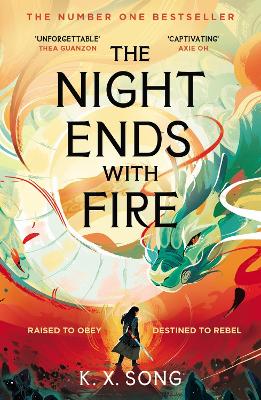 Night Ends With Fire: the #1 Sunday Times bestselling fantasy