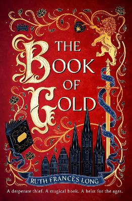 Book of Gold: the first magical book heist novel in the Feral Gods trilogy