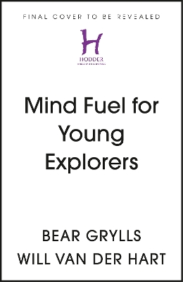 Mind Fuel for Young Explorers: Simple Ways to Build Mental Resilience