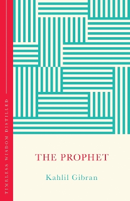 Prophet: Timeless Wisdom Distilled
