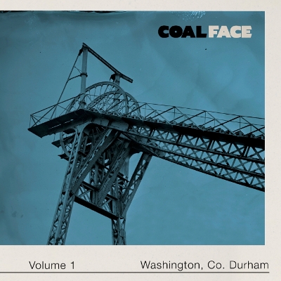 COAL FACE: Washington, Co.Durham