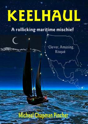 Keelhaul: A rollicking maritime mischief