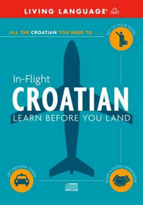 Croatian: Learn Before You Land Large type / large print edition