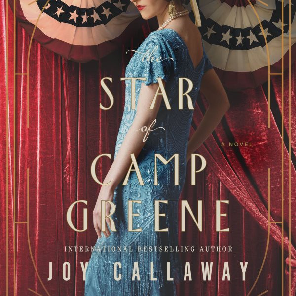 Star of Camp Greene: A Novel of Wwi