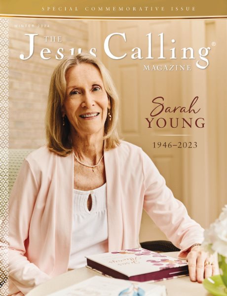 Jesus Calling Magazine Issue 18: Sarah Young