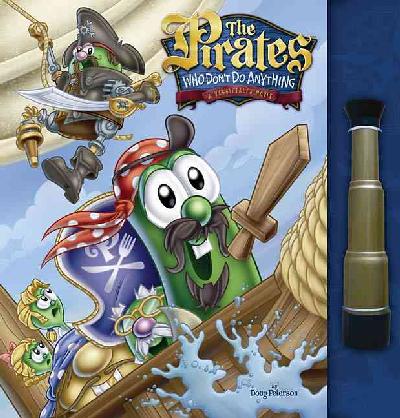 Pirates Who Don't Do Anything: A VeggieTales Movie Media tie-in