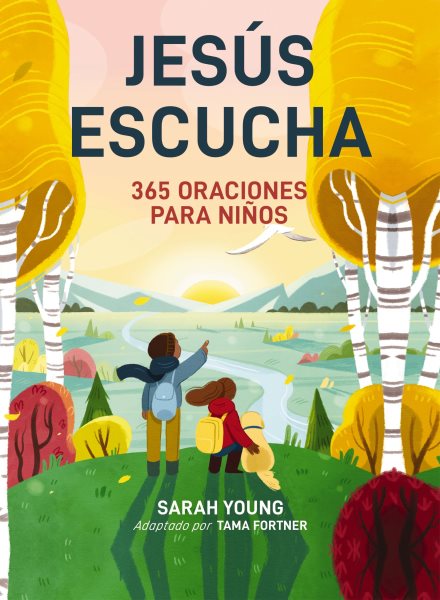 JesÃºs escucha: 365 oraciones para niÃ±os: Un libro de oracion de Jesus te llama para lectores jovenes