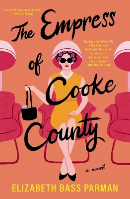 Empress of Cooke County: A Novel