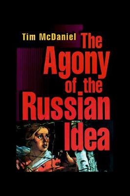 Agony of the Russian Idea