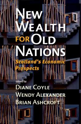 New Wealth for Old Nations: Scotland's Economic Prospects