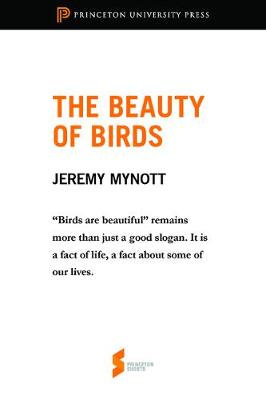 Beauty of Birds: From Birdscapes: Birds in Our Imagination and Experience
