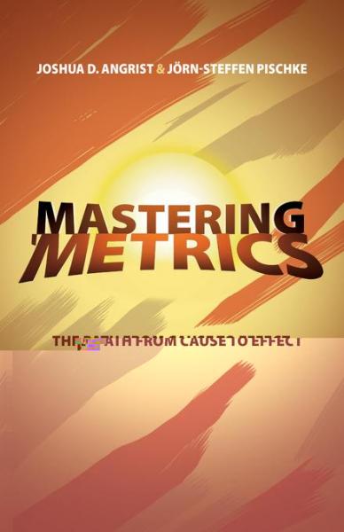 Mastering 'Metrics: The Path from Cause to Effect