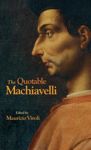 Quotable Machiavelli