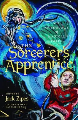 Sorcerer's Apprentice: An Anthology of Magical Tales