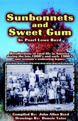 Sunbonnets and Sweet Gum