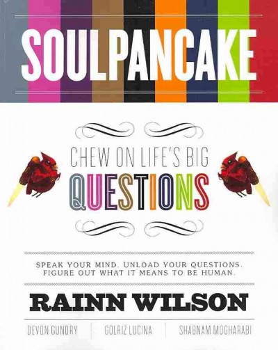 Soulpancake: Chew on Life's Big Questions