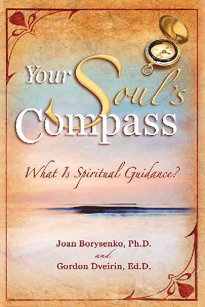 Your Soul's Compass: What Is Spiritual Guidance?