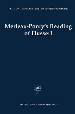 Merleau-Ponty's Reading of Husserl 2002 ed.