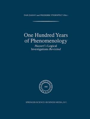 One Hundred Years of Phenomenology: Husserl's Logical Investigations Revisited