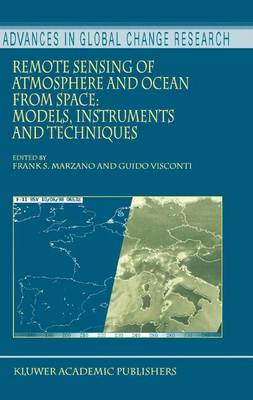 Remote Sensing of Atmosphere and Ocean from Space: Models, Instruments and  Techniques