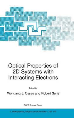 Optical Properties of 2D Systems with Interacting Electrons 2003 ed.