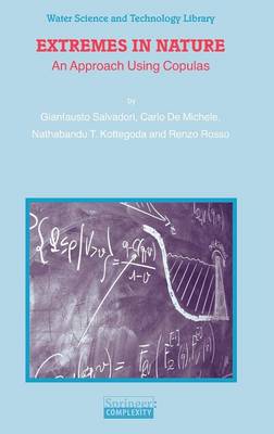 Extremes in Nature: An Approach Using Copulas 2007 ed.